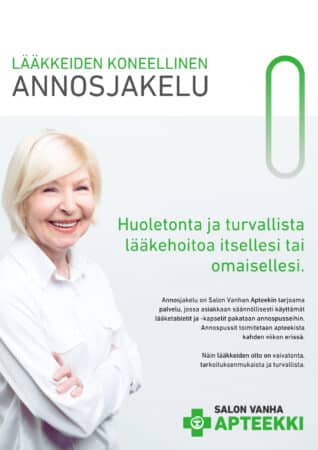 Mainos lääkkeiden koneellisesta annosjakelusta Salon Vanhassa Apteekissa.